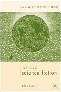 The History of Science Fiction (Hardcover)