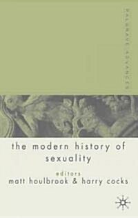 Palgrave Advances in the Modern History of Sexuality (Paperback)