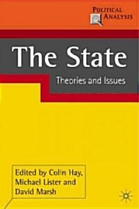 The State : Theories and Issues (Paperback)