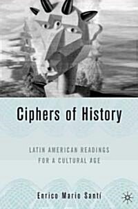 Latin American Readings for a Cultural Age: Latin American Readings for a Cultural Age (Hardcover, 2006)
