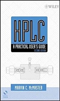 HPLC: A Practical Users Guide [With CDROM] (Hardcover, 2)