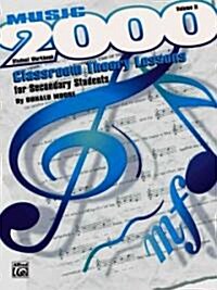 Music 2000, Volume 2 (Paperback, Workbook)