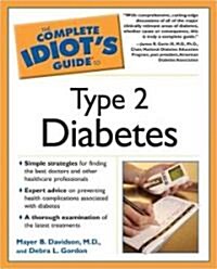 The Complete Idiots Guide to Type 2 Diabetes (Paperback)