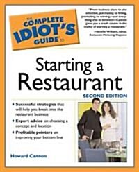 The Complete Idiots Guide to Starting a Restaurant (Paperback, 2)