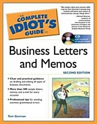 The Complete Idiots Guide to Business Letters And Memos (Paperback, CD-ROM, 2nd)