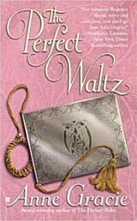 The Perfect Waltz (Mass Market Paperback)