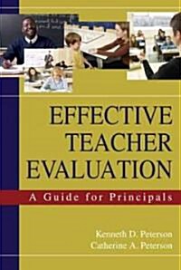 Effective Teacher Evaluation: A Guide for Principals (Paperback)
