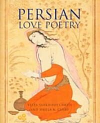 Persian Love Poetry (Hardcover)
