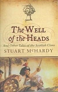 The Well of the Heads (Paperback)