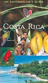 Costa Rica: An Ecotravellers Guide (Paperback)