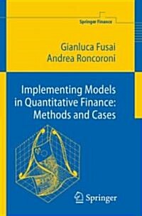 Implementing Models in Quantitative Finance: Methods and Cases (Hardcover)