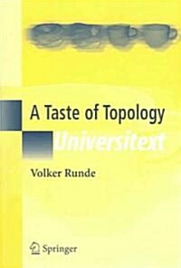A Taste of Topology (Paperback)