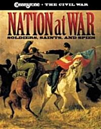 Nation at War: Soldiers, Saints, and Spies (Hardcover)