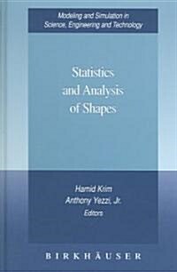 Statistics And Analysis of Shapes (Hardcover)