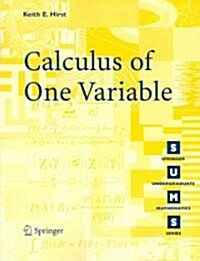 Calculus of One Variable (Paperback, 2006)