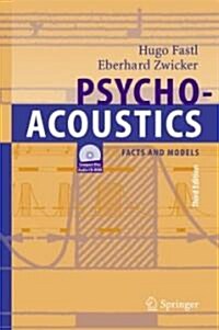 Psychoacoustics: Facts and Models (Hardcover, 3, 2007)