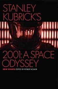 Stanley Kubricks 2001: A Space Odyssey: New Essays (Paperback)