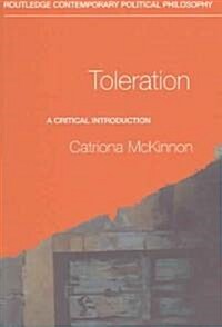Toleration : A Critical Introduction (Paperback)