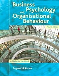 Business Psychology And Organisational Behaviour (Paperback, 4th)