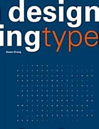 Designing Type (Paperback)