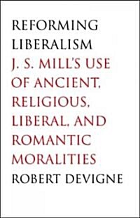Reforming Liberalism (Hardcover)