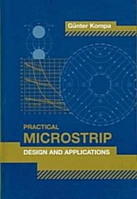 Practical Microstrip Design and Applications (Hardcover)