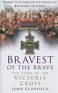 Bravest of the Brave (Hardcover)