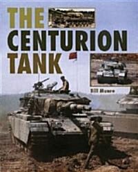 The Centurion Tank (Hardcover)