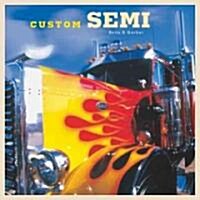 Custom Semi (Hardcover)
