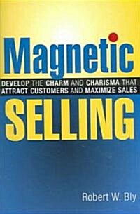 [중고] Magnetic Selling (Paperback)