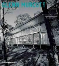 Glenn Murcutt: Buildings and Projects 1962-2003