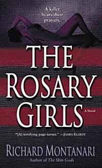 The Rosary Girls (Mass Market Paperback)