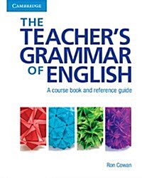 [중고] The Teacher‘s Grammar of English with Answers : A Course Book and Reference Guide (Hardcover)
