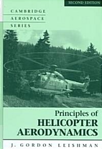 Principles of Helicopter Aerodynamics (Package, 2 Rev ed)