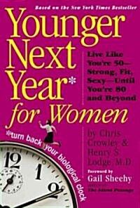 Younger Next Year for Women (Hardcover)
