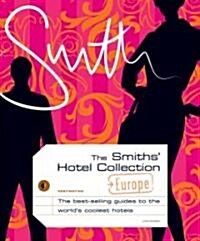 The Smiths Hotel Collection: Europe (Paperback)