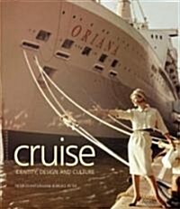 Cruise: Identity, Design and Culture (Paperback)