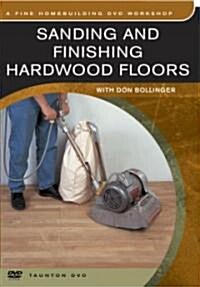 Sanding & Finishing Hardwood Floors (DVD)
