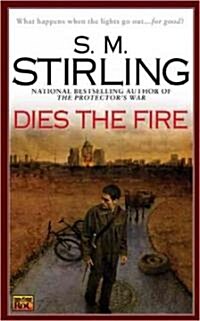 Dies the Fire (Mass Market Paperback, Reprint)
