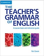 The Teacher's Grammar of English with Answers : A Course Book and Reference Guide (Paperback)