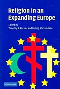 Religion in an Expanding Europe (Paperback)