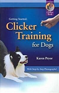 Clicker Training for Dogs (Paperback)