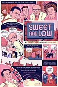 Sweet And Low (Hardcover, 1st)