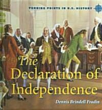 The Declaration of Independence (Library Binding)