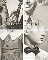 LaPorte, Indiana (Paperback)