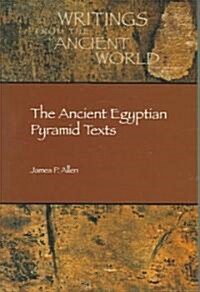 The Ancient Egyptian Pyramid Texts (Paperback)