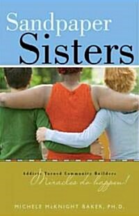 Sandpaper Sisters (Paperback)