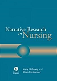 Narrative Research Nursing (Paperback)