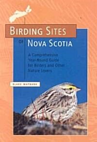 Birding Sites of Nova Scotia (Paperback)