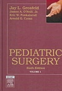 [중고] Pediatric Surgery (Hardcover, 6th)